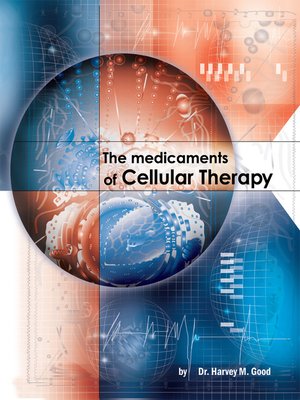 cover image of The Medicaments of Cellular Therapy